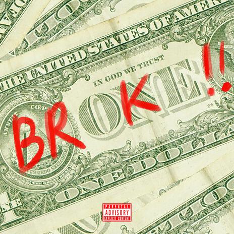 BROKE | Boomplay Music