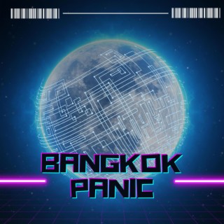 Bangkok Panic