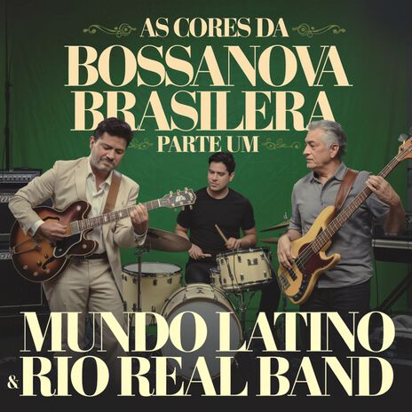 Brazil Sounds 63 ft. Rio Real Band | Boomplay Music