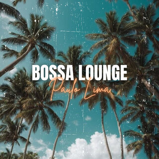 Bossa Lounge