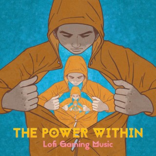 The Power Within (Lofi Gaming Music)