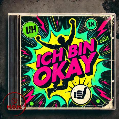 Ich bin Okay | Boomplay Music