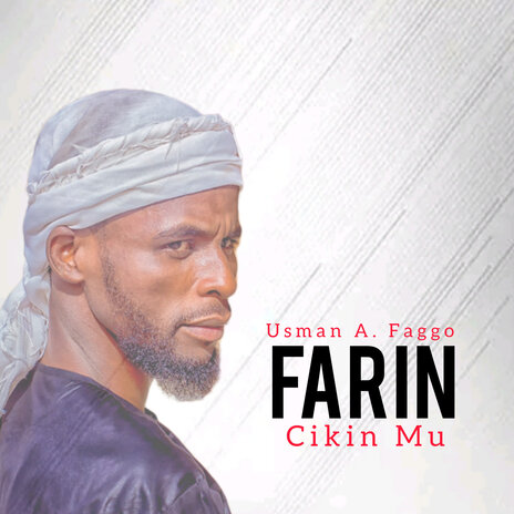 Farin Cikin Mu ft. Khairat Abdullahi | Boomplay Music