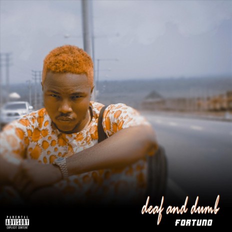 Deaf and Dumb | Boomplay Music