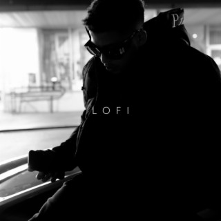 LOFI lyrics | Boomplay Music