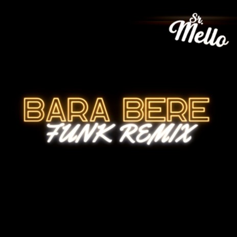 Bara Bere (Funk Remix) ft. Alex Ferrari