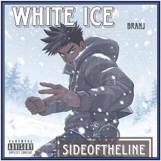 SideoftheLine (White Ice)