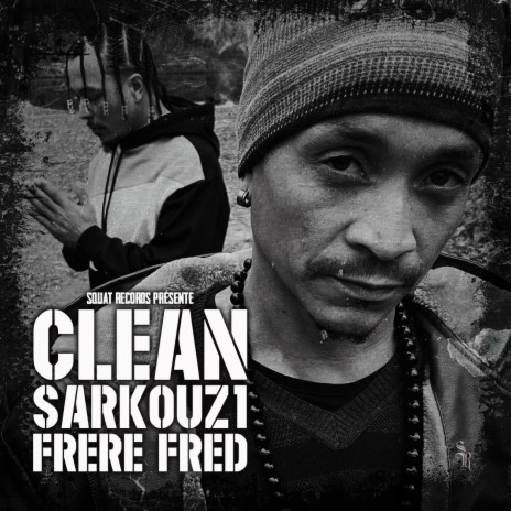 Clean ft. Frère Fred | Boomplay Music