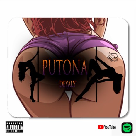 DEYALY´ - PUTONA | Boomplay Music
