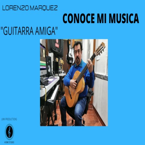 Guitarra amiga | Boomplay Music