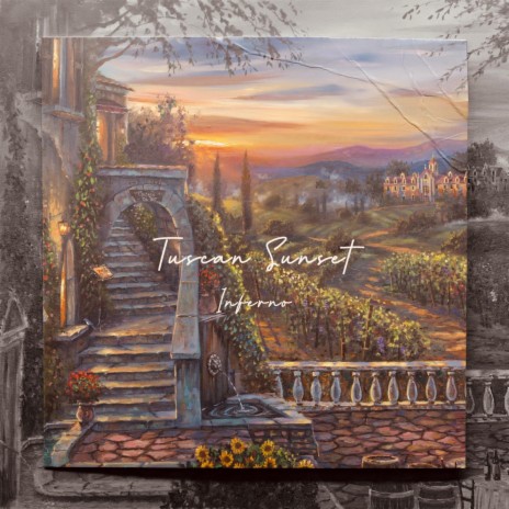 Tuscan Sunset | Boomplay Music