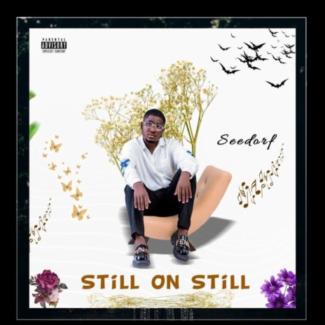 Still On Still | Boomplay Music