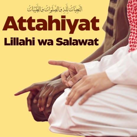Attahiyat Dua Prayer | Boomplay Music