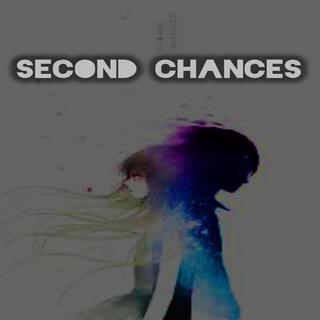 SECOND CHANCES