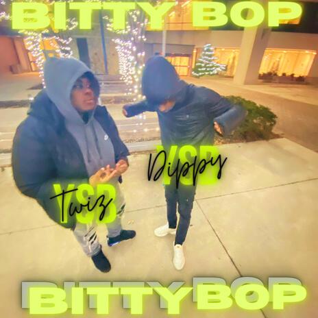 Bitty Bop ft. YsbDippy | Boomplay Music