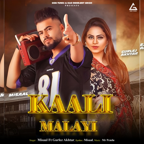 Kaali Malayi ft. Gurlez Akhtar | Boomplay Music