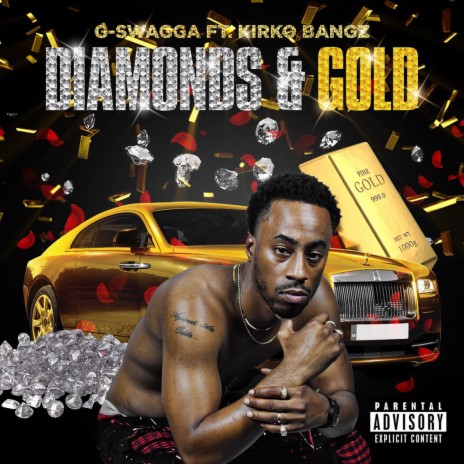 Diamonds & Gold (feat. Kirko Bangz) | Boomplay Music