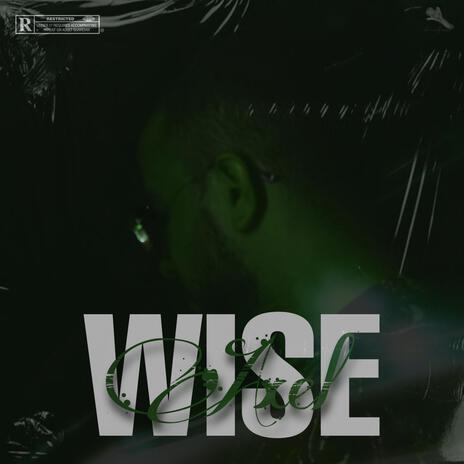 Wise | Boomplay Music