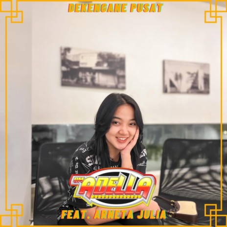 Dekengane Pusat ft. Arneta Julia | Boomplay Music