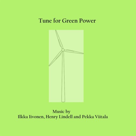 Tune for Green Power | Boomplay Music