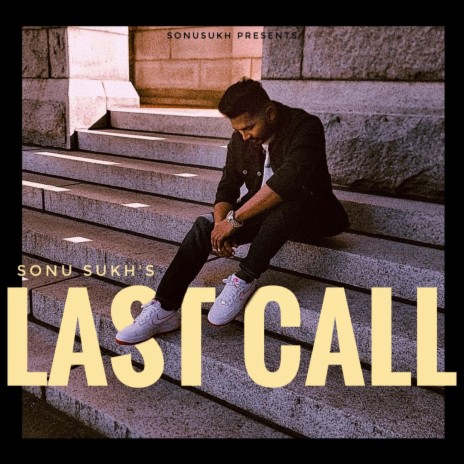 Last Call | Boomplay Music