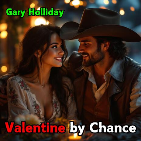 Valentine by Chance | Boomplay Music