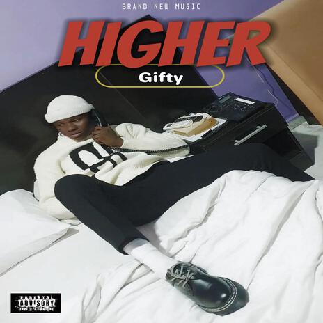 Higher | Boomplay Music