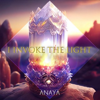 I Invoke the Light lyrics | Boomplay Music