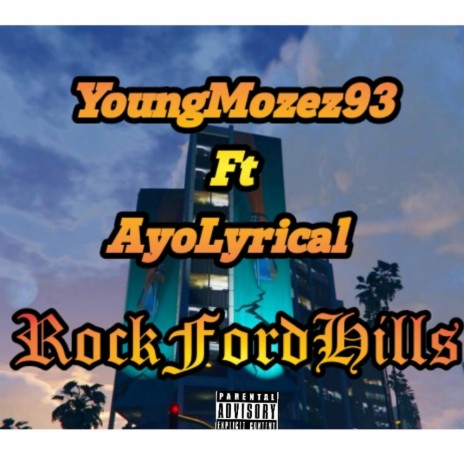 RockFordHills ft. AyoLyrical | Boomplay Music