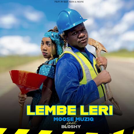 LEMBE LERI ft. BLOSHY | Boomplay Music