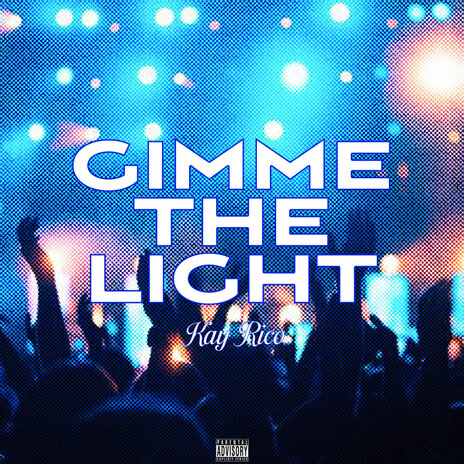 Gimme the Light | Boomplay Music