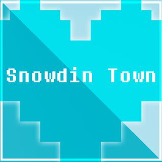 Snowdin Town