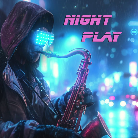 Night Play | Boomplay Music