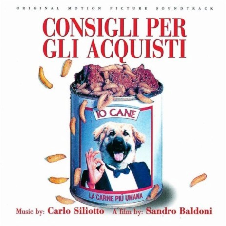 Il tuo cane sei tu (suite 6) (From "Consigli per gli acquisti" Soundtrack) | Boomplay Music