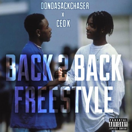 Bak2Bak Freestyle ft. DonDaSackChaser | Boomplay Music
