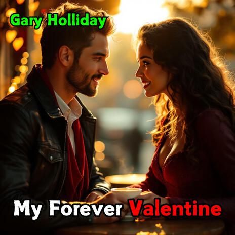 My Forever Valentine | Boomplay Music