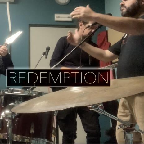 Redemption (Unplugged Live Rehearsal) ft. Mathesis | Boomplay Music