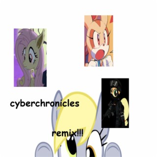 CYBERCHRONICLES (im2frydd mixxx)