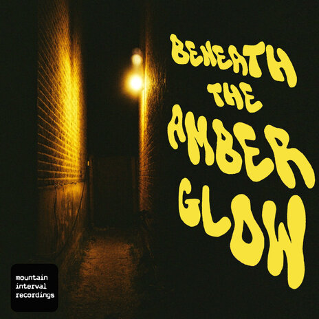 Beneath the Amber Glow | Boomplay Music