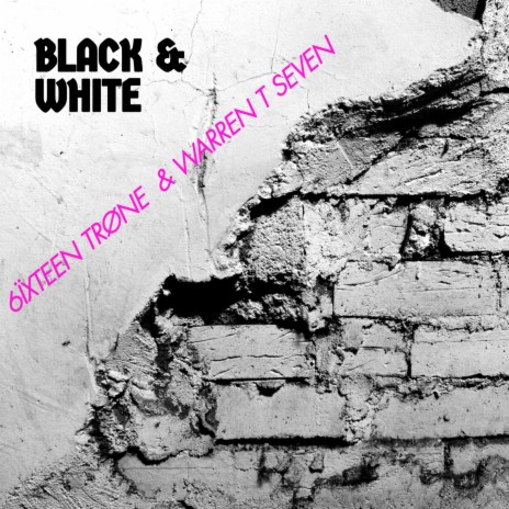 Black & white ft. Warren T seven | Boomplay Music