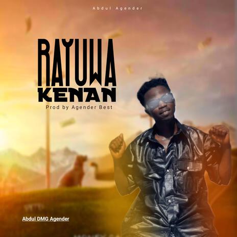 RAYUWA KENAN ft. Abdul Agender | Boomplay Music