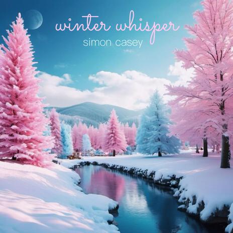 WINTER WHISPER | Boomplay Music