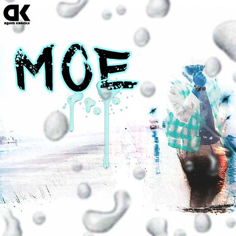 Moe | Boomplay Music