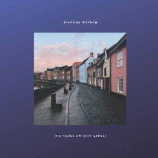 The House on 65th Street lyrics | Boomplay Music