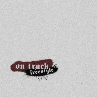 On Track Freestyle