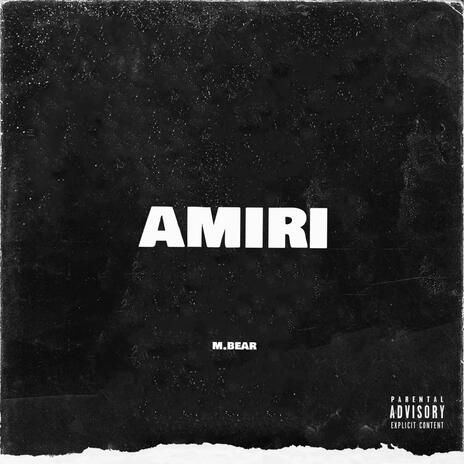 AMIRI | Boomplay Music