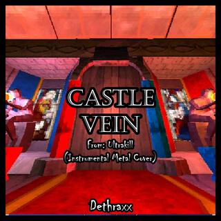 Castle Vein (From ULTRAKILL)