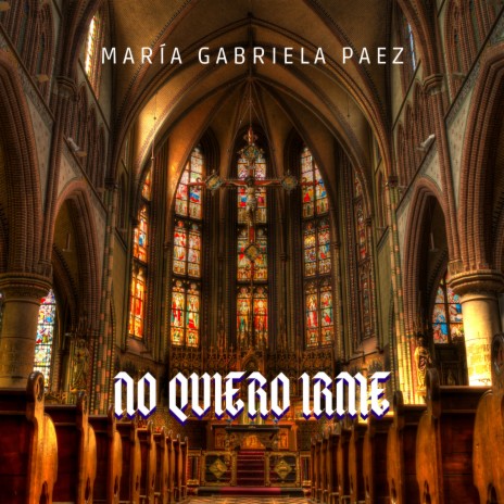 No Quiero Irme | Boomplay Music