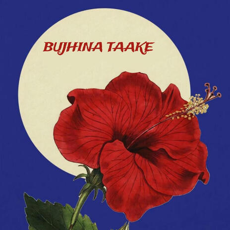 Bujhina Taake | Boomplay Music