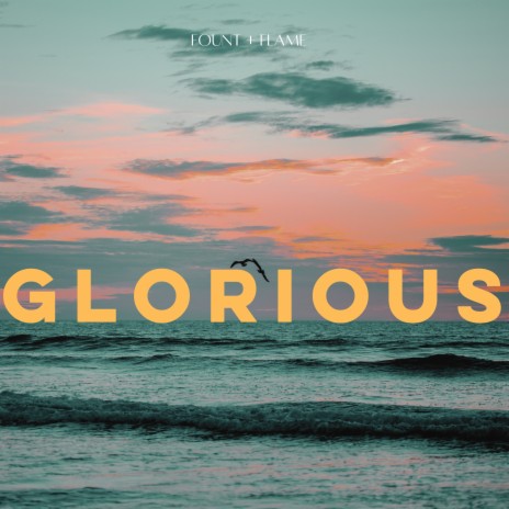 Glorious | Boomplay Music